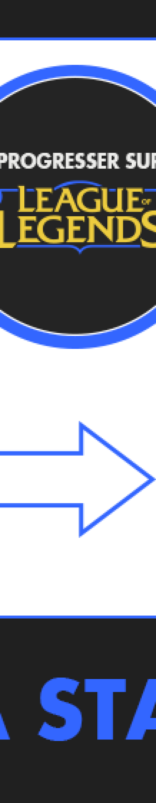 continuer à progresser lol